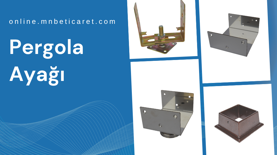 Pergule Ayağı Fiyatları, Pergule Ayağı Modelleri, Pergule Ayağı Firmaları, Metal Pergule Ayağı, Ayarlanabilir Pergule Ayağı, Pergule Ayağı Montajı, Pergule Ayağı Çeşitleri